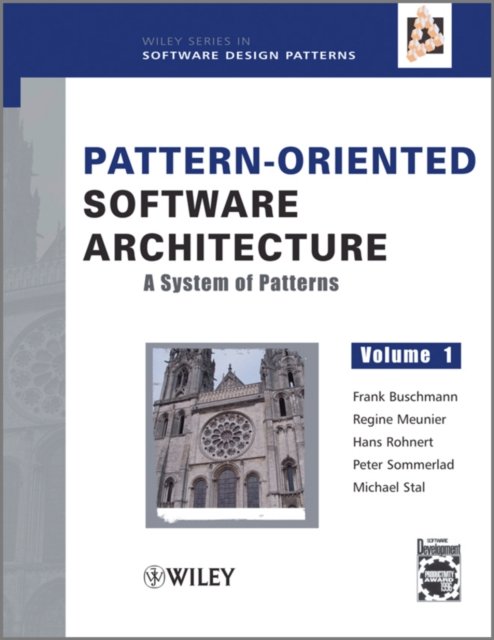 Pattern–Oriented Software Architecture – A System of Patterns V 1