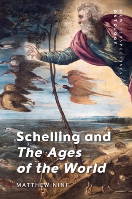 Schelling and The Ages of the World