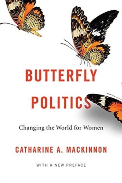 Butterfly Politics – Changing the World for Women, With a New Preface