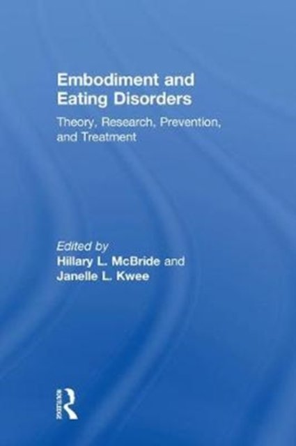 Embodiment and Eating Disorders
