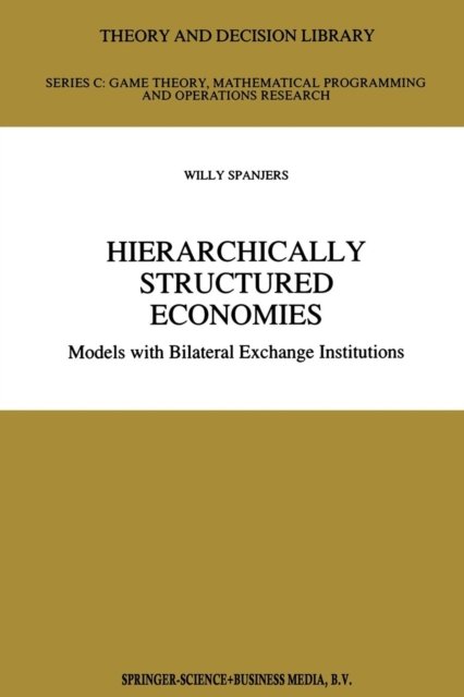 Hierarchically Structured Economies