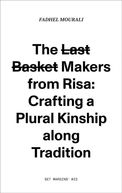 The last basket makers from Risa.