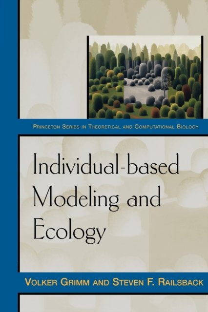Individual–based Modeling and Ecology