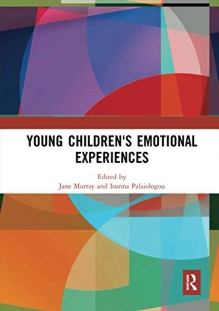 Young Children''s Emotional Experiences