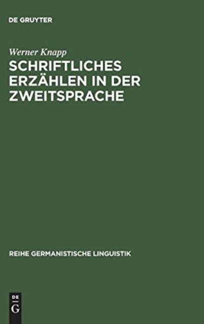 Schriftliches Erzählen in Der Zweitsprache