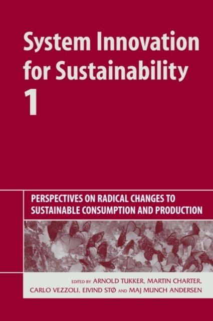 System Innovation for Sustainability 1