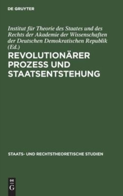 Revolutionarer Prozeß Und Staatsentstehung