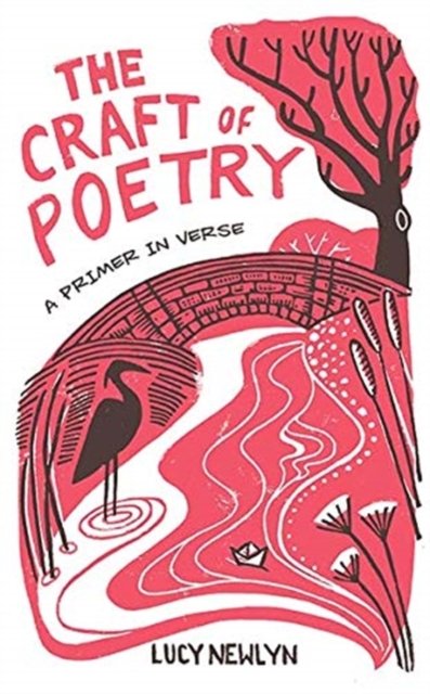 The Craft of Poetry – A Primer in Verse