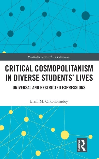 Critical Cosmopolitanism in Diverse Students’ Lives