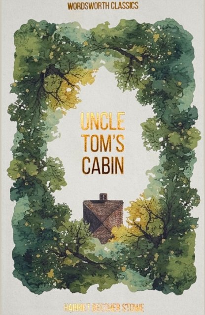 Uncle Tom''s Cabin