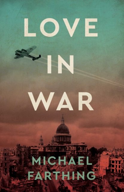 Love in War