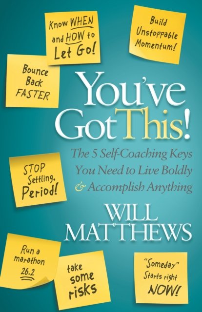 You''ve Got This