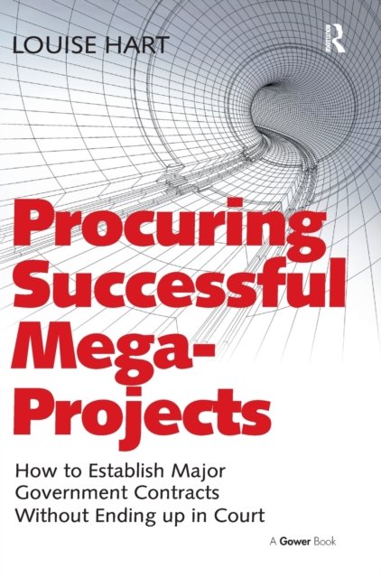 Procuring Successful Mega-Projects