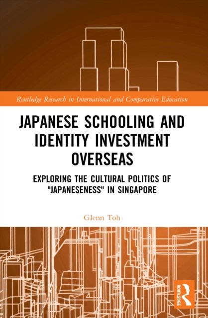 Japanese Schooling and Identity Investment Overseas