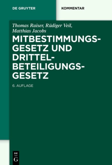 Mitbestimmungsgesetz Und Drittelbeteiligungsgesetz
