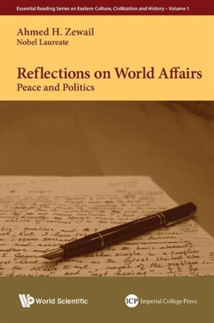Reflections On World Affairs: Peace And Politics