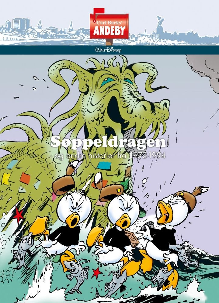 Søppeldragen - og andre historier fra 1972-1994
