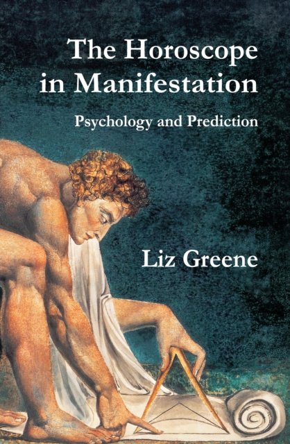 The Horoscope in Manifestation