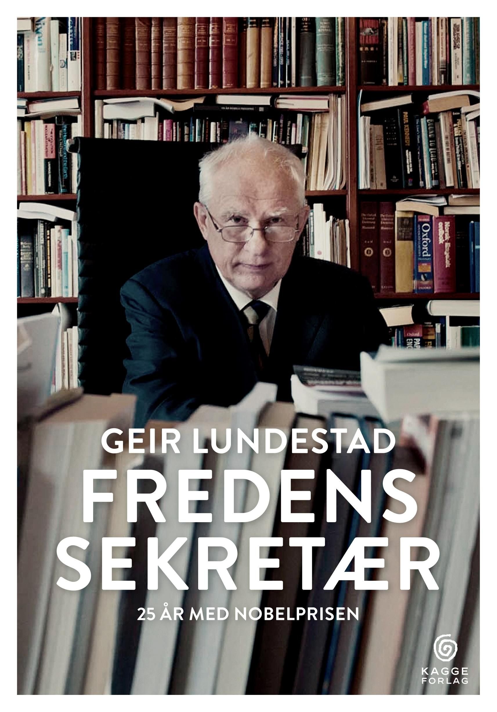 Fredens sekretær - 25 år med nobelprisen