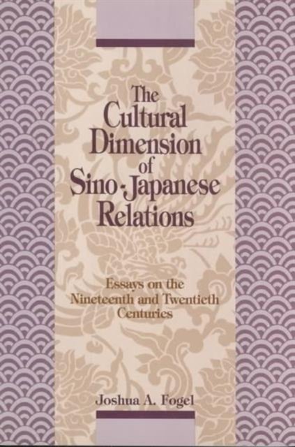 The Cultural Dimension of Sino-Japanese Relations