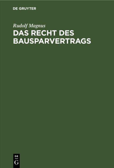 Recht des Bausparvertrags