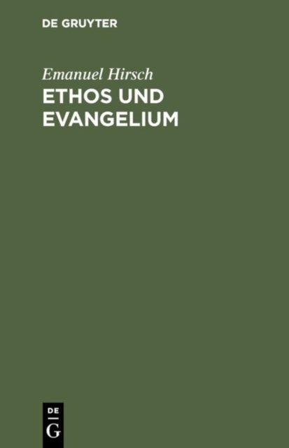 Ethos Und Evangelium