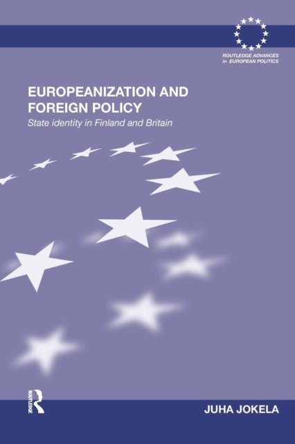 Europeanization and Foreign Policy