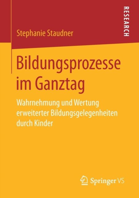 Bildungsprozesse im Ganztag