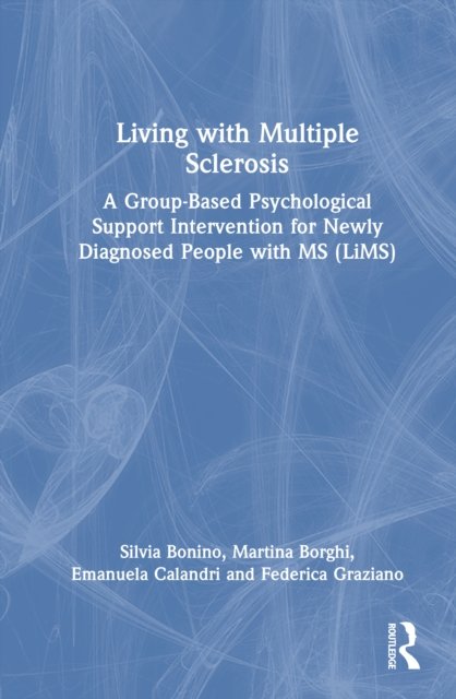 Living with Multiple Sclerosis