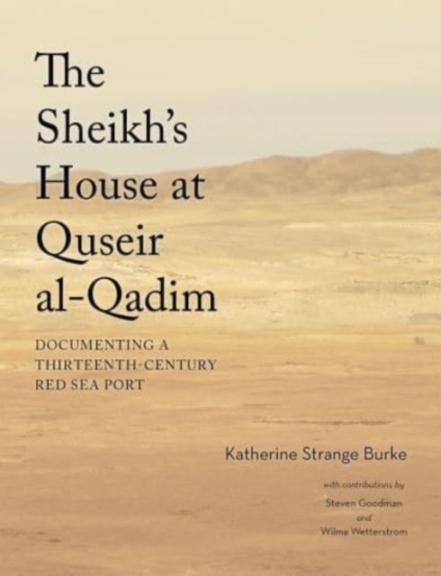 The Sheikh's House at Quseir al-Qadim