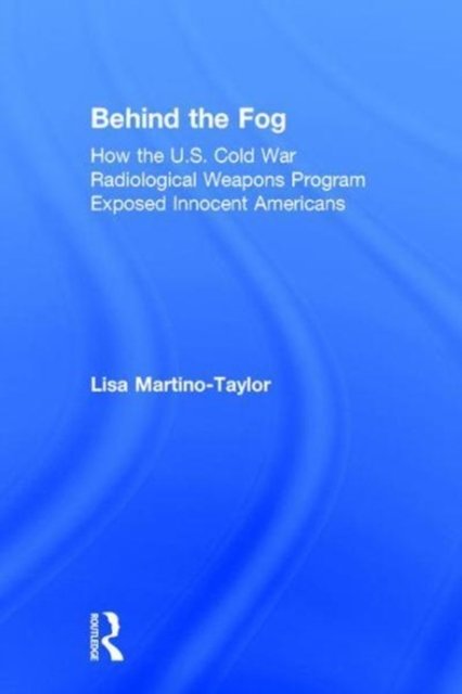Behind the Fog