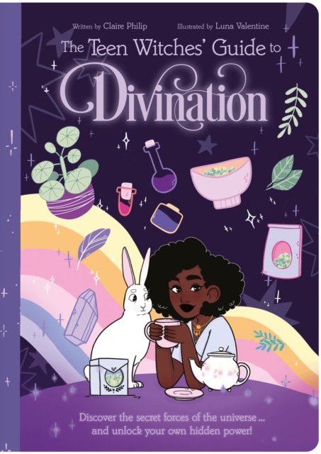 Teen Witches'' Guide to Divination