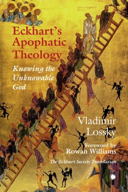 Eckhart''s ApophaticTheology