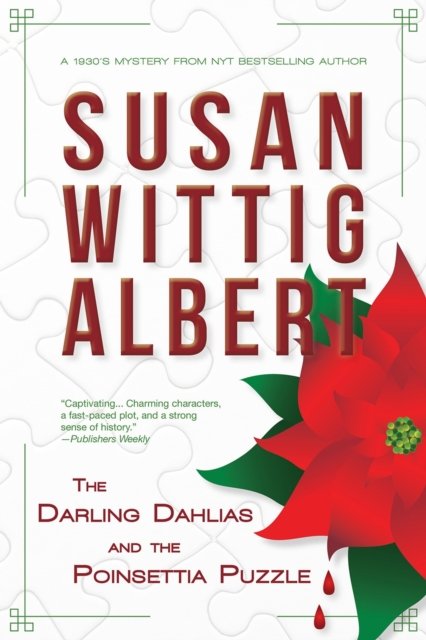 The Darling Dahlias and the Poinsettia Puzzle