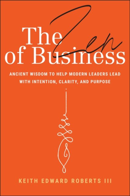 The Zen of Business