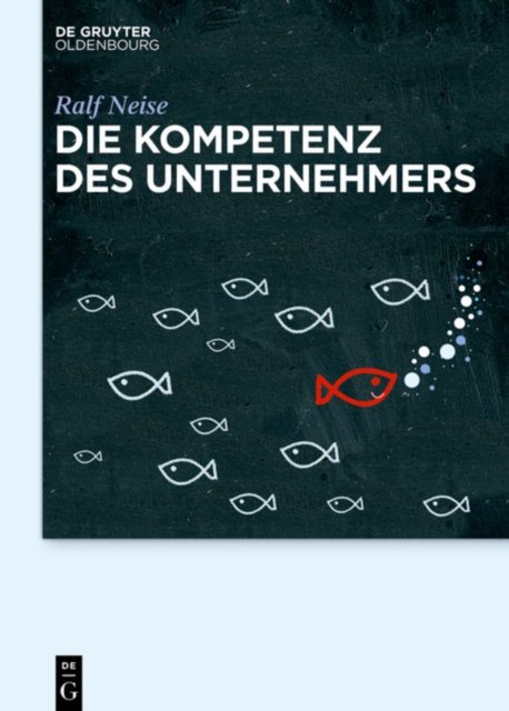 Die Kompetenz Des Unternehmers