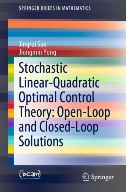 Stochastic Linear-Quadratic Optimal Control Theory