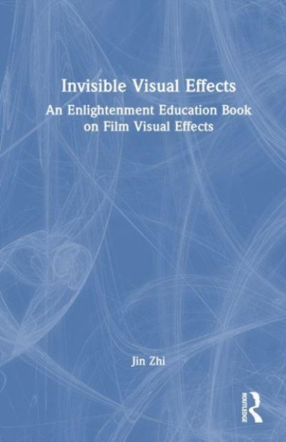 Invisible Visual Effects