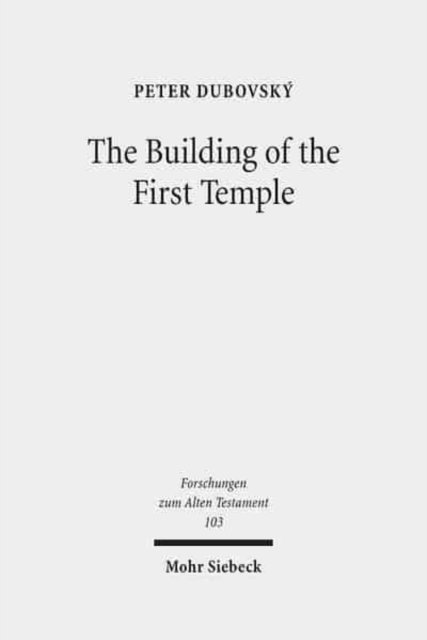 The Building of the First Temple