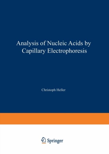 Analysis of Nucleic Acids by Capillary Electrophoresis