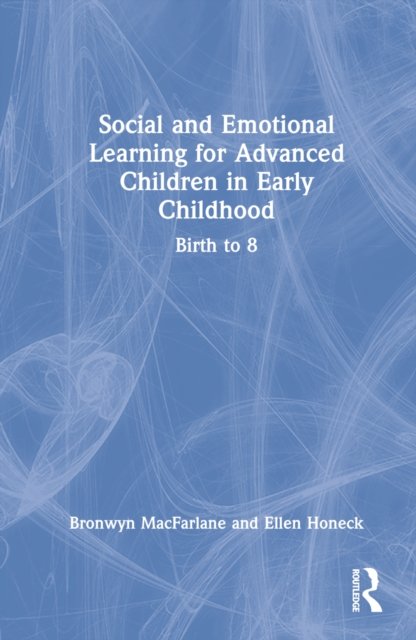 Social and Emotional Learning for Advanced Children in Early Childhood