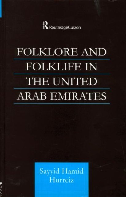 Folklore and Folklife in the United Arab Emirates
