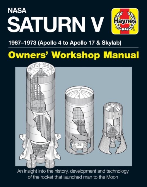 NASA Saturn V Owners'' Workshop Manual