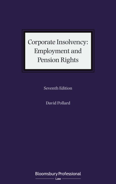Corporate Insolvency: Employment and Pension Rights