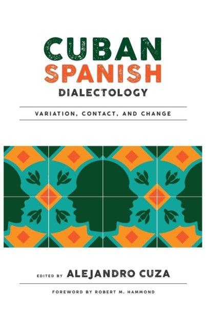 Cuban Spanish Dialectology