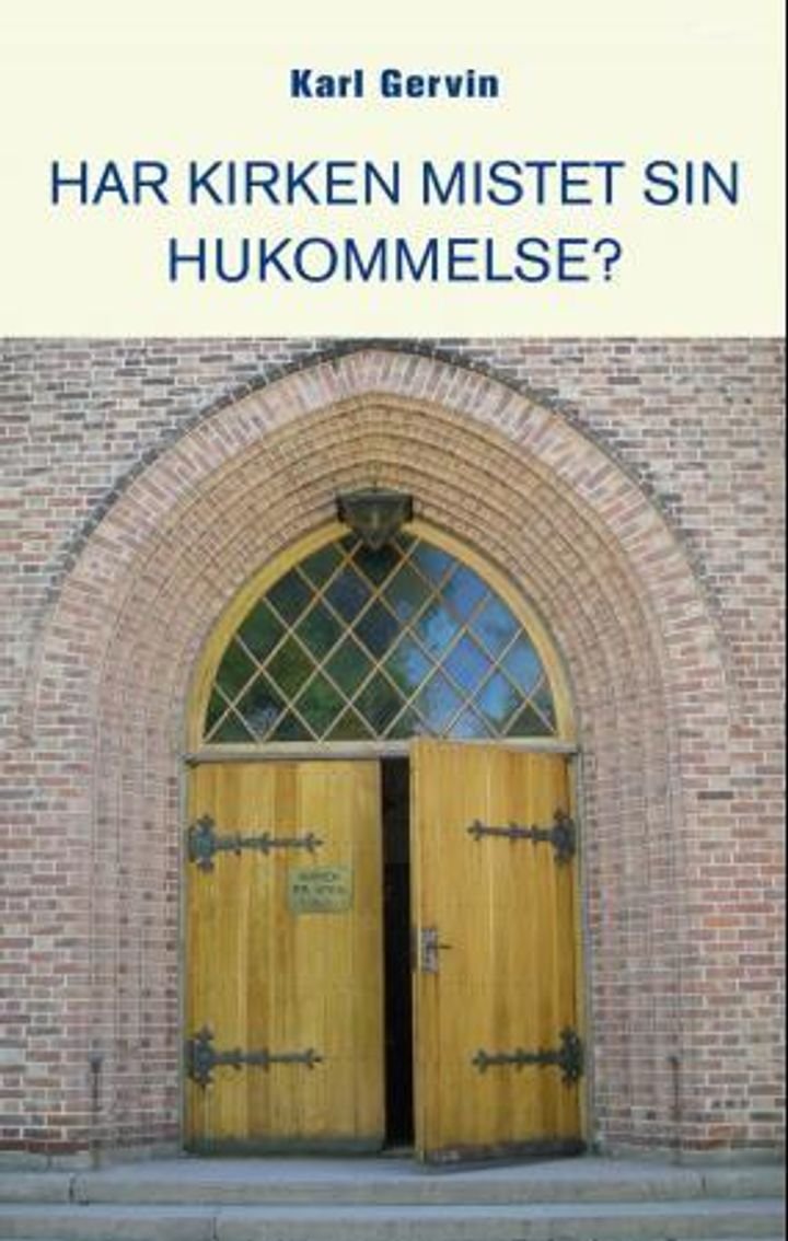 Har kirken mistet sin hukommelse?