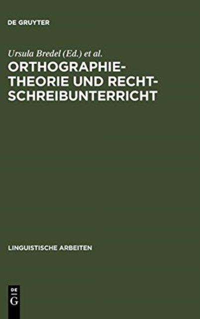 Orthographietheorie Und Rechtschreibunterricht