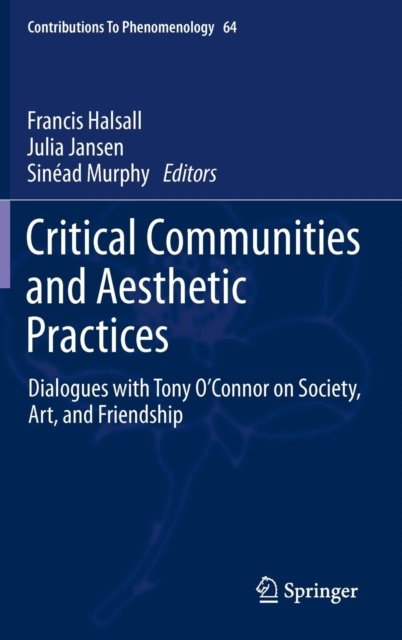Critical Communities and Aesthetic Practices