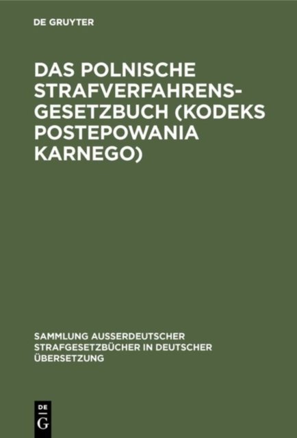 polnische Strafverfahrensgesetzbuch (Kodeks postepowania karnego)