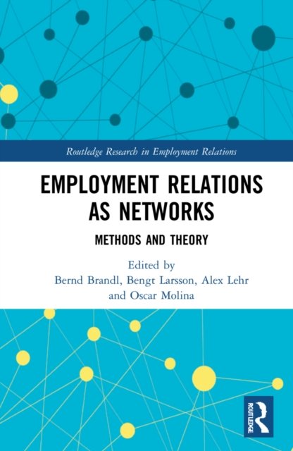 Employment Relations As Networks